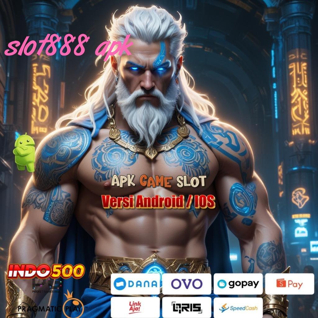 SLOT888 APK Depo Kilat Bonus Menyala Saldo Meledak Seketika!