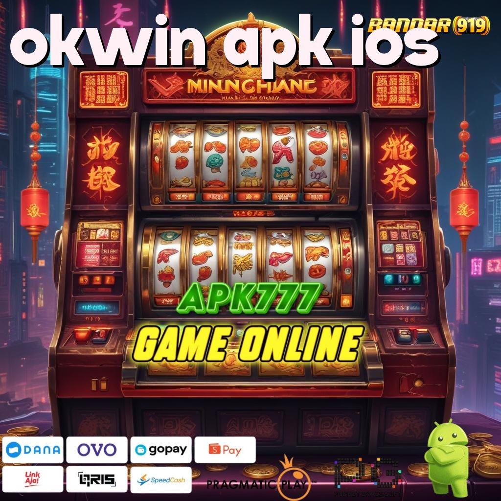 OKWIN APK IOS | Raih Jackpot Dengan Spin Langsung