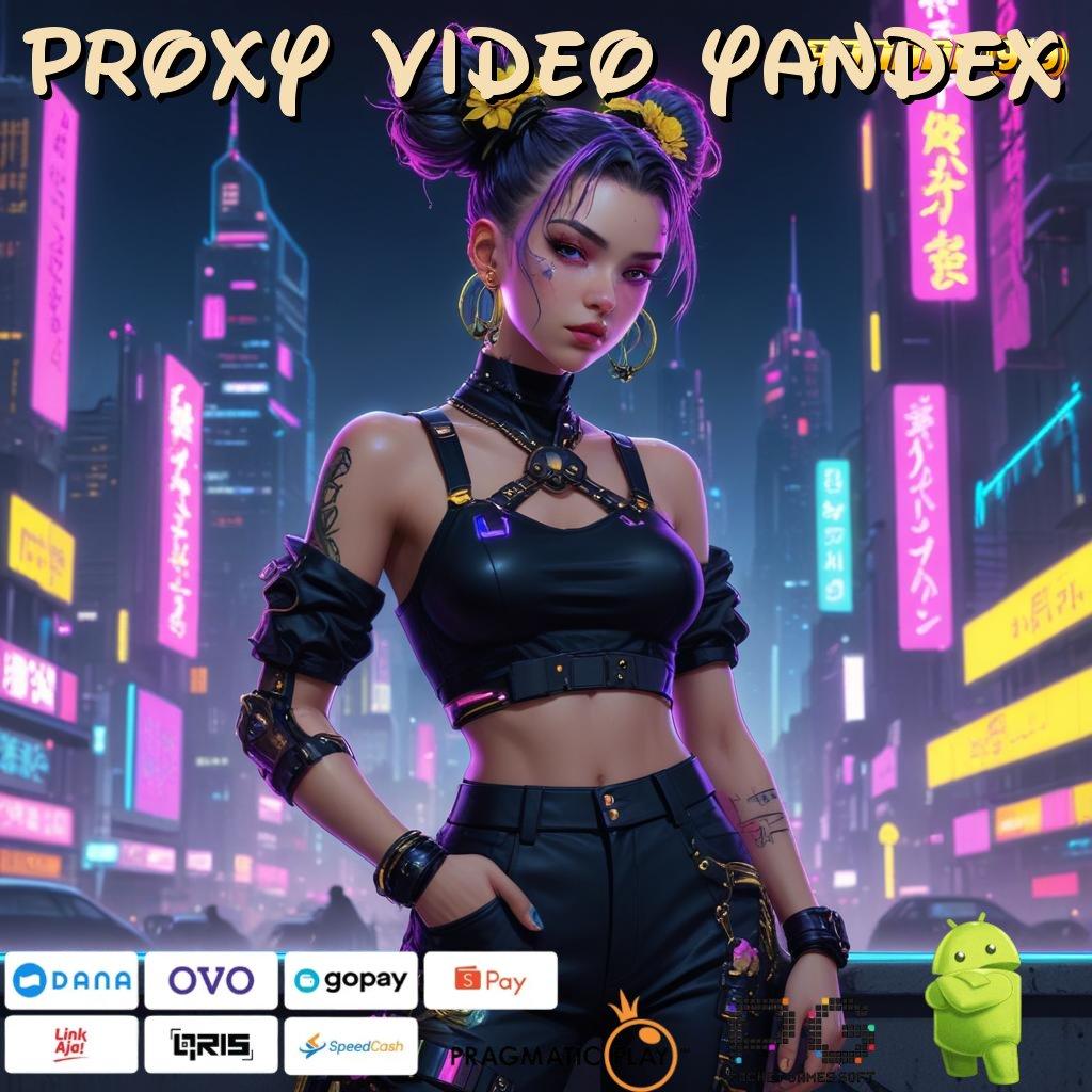 Proxy Video Yandex