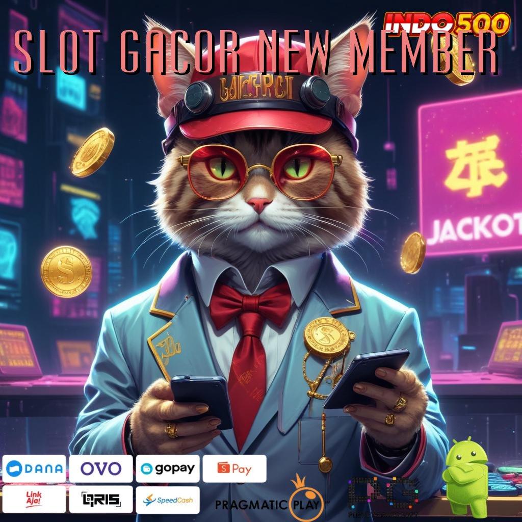 SLOT GACOR NEW MEMBER Deposit Bri 5k Permainan Cocok