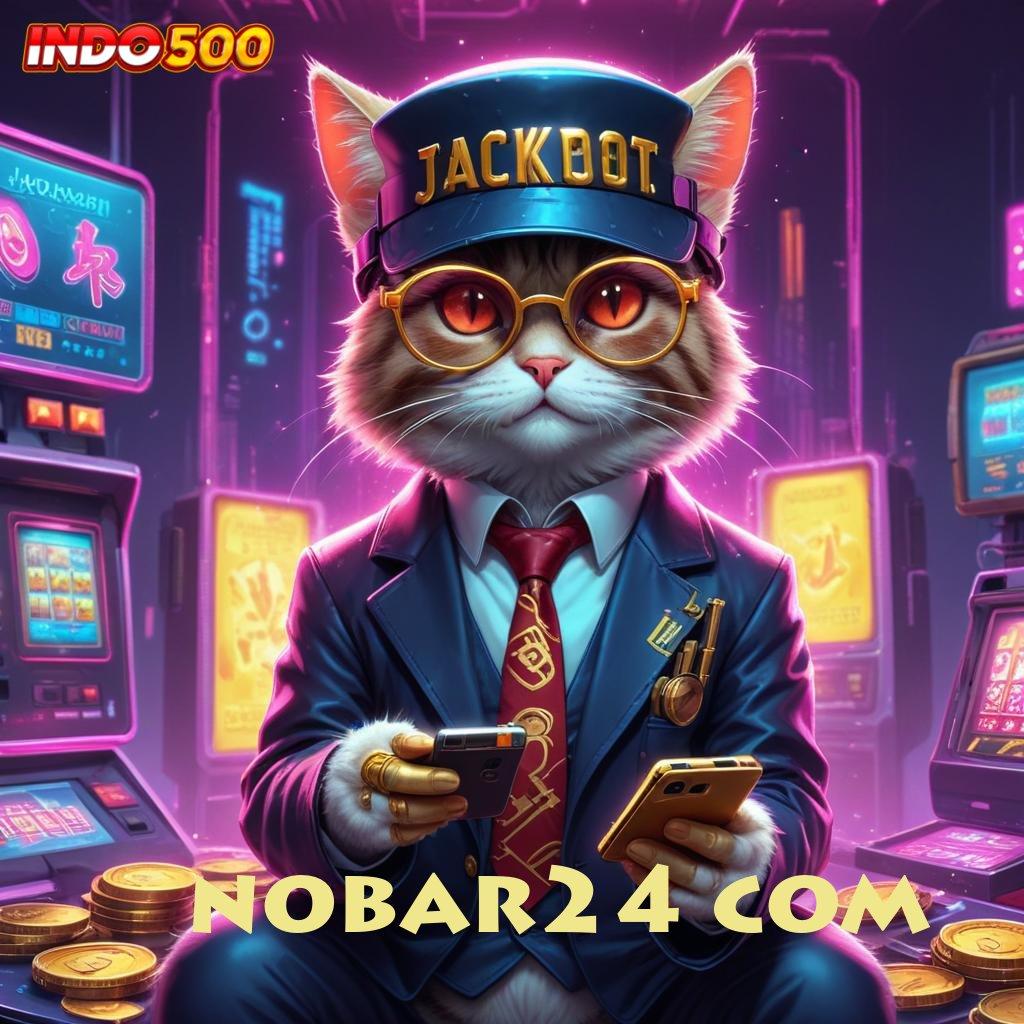 NOBAR24 COM Peluang Menang Terbaik Ayo Bergabung, Cuan Akan Mengalir