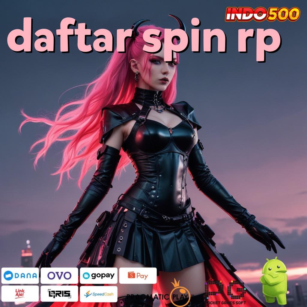 DAFTAR SPIN RP Akun Baru Bonus Tinggi