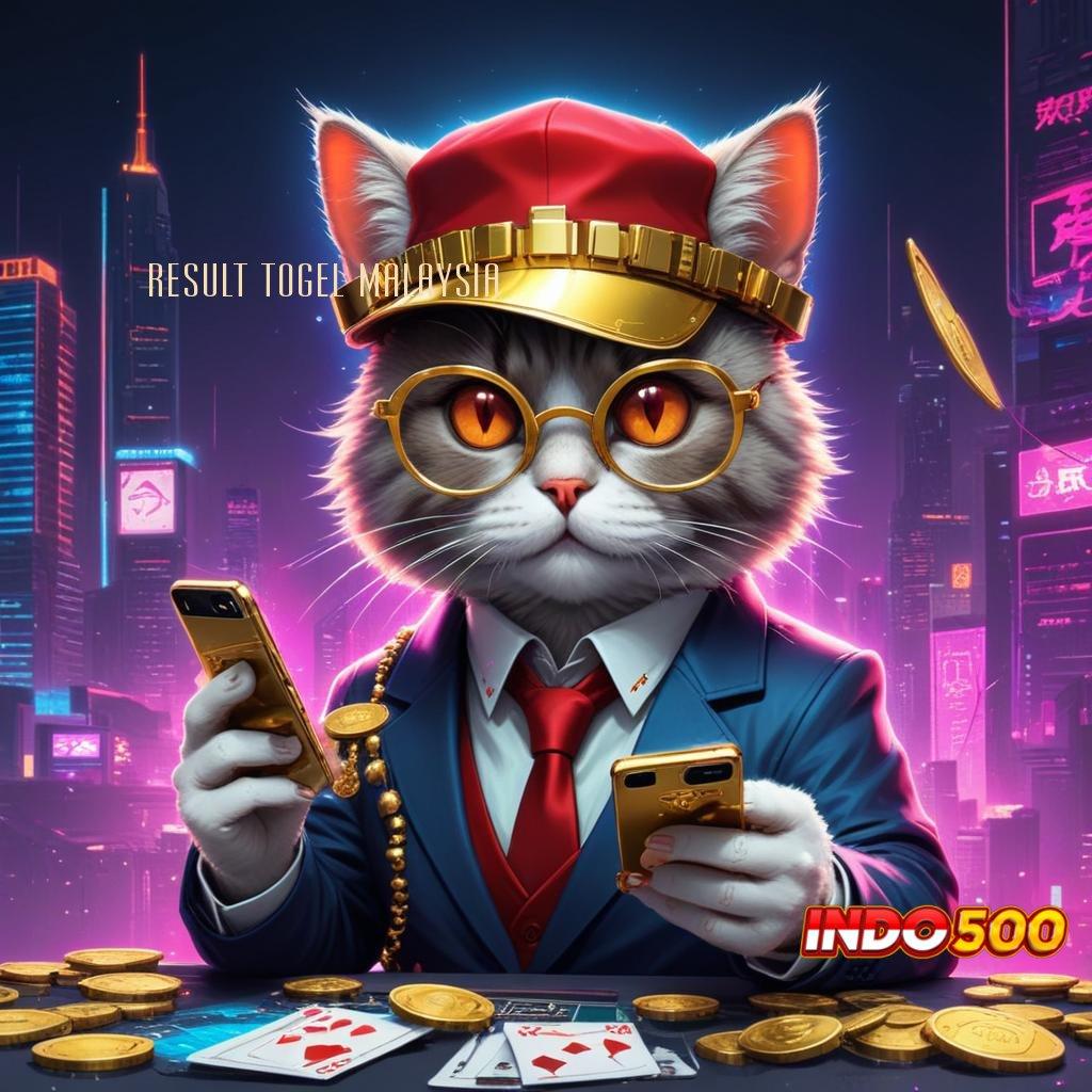 RESULT TOGEL MALAYSIA Perubahan Signifikan Meraup Penghasilan