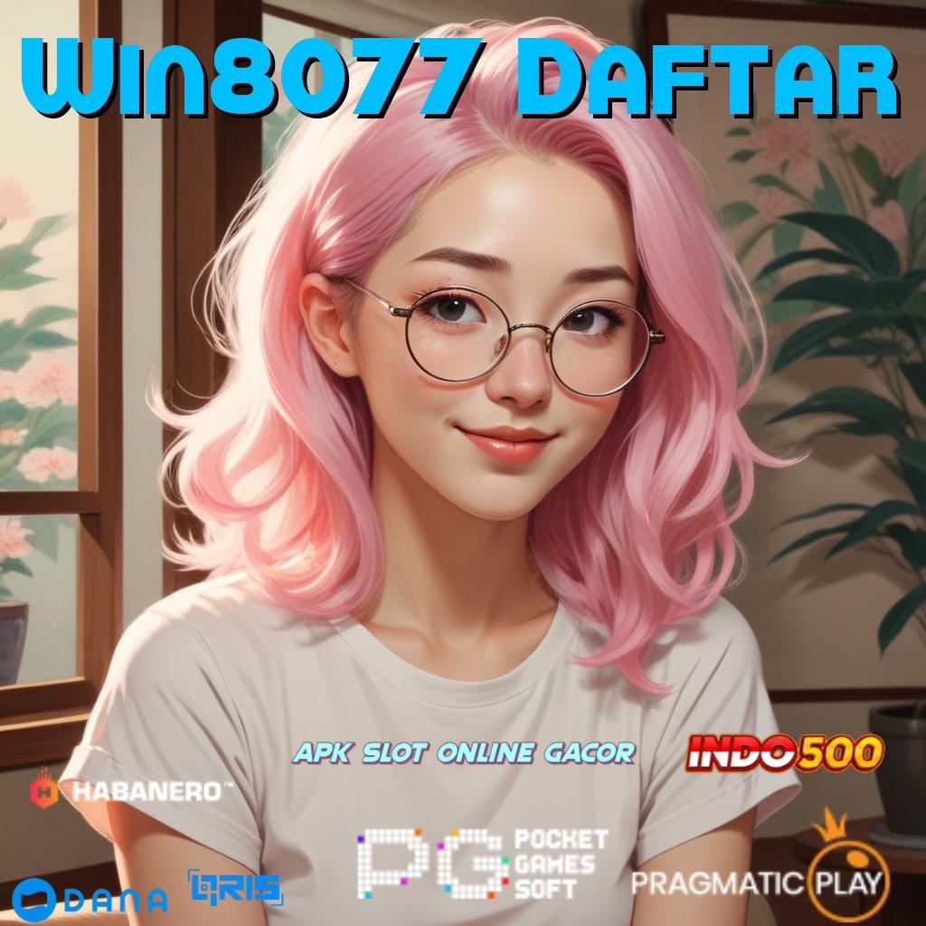 Win8077 Daftar