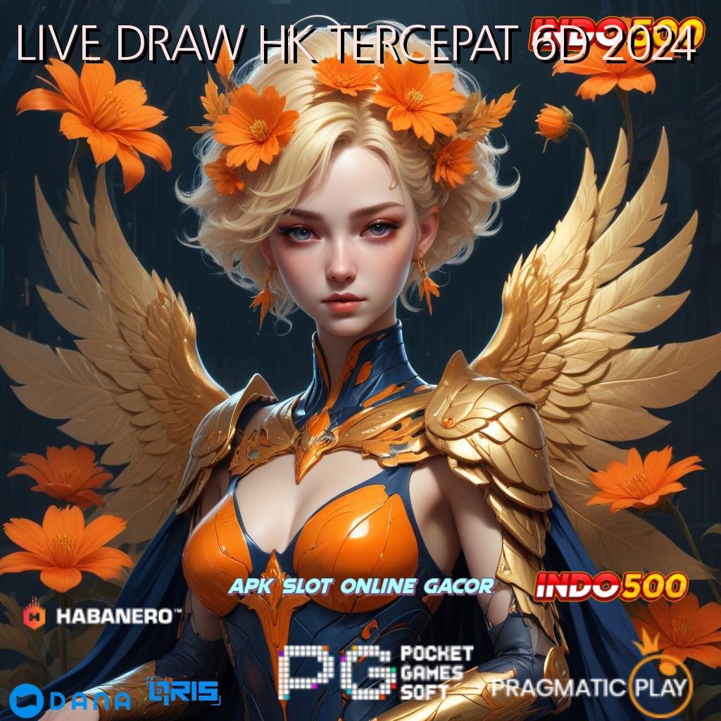 LIVE DRAW HK TERCEPAT 6D 2024 ⚡ mengikuti cara ringan tanpa kesulitan cepat