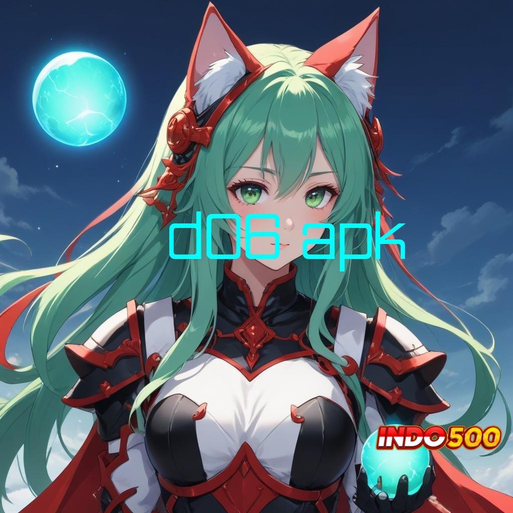 D06 APK 🔥 Platform Slot Gacor untuk Pemula Aktif