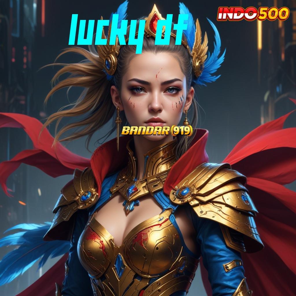 LUCKY DF ➿ Untung Cair Tanpa Ribet! Hack Slot Apk Untuk Android