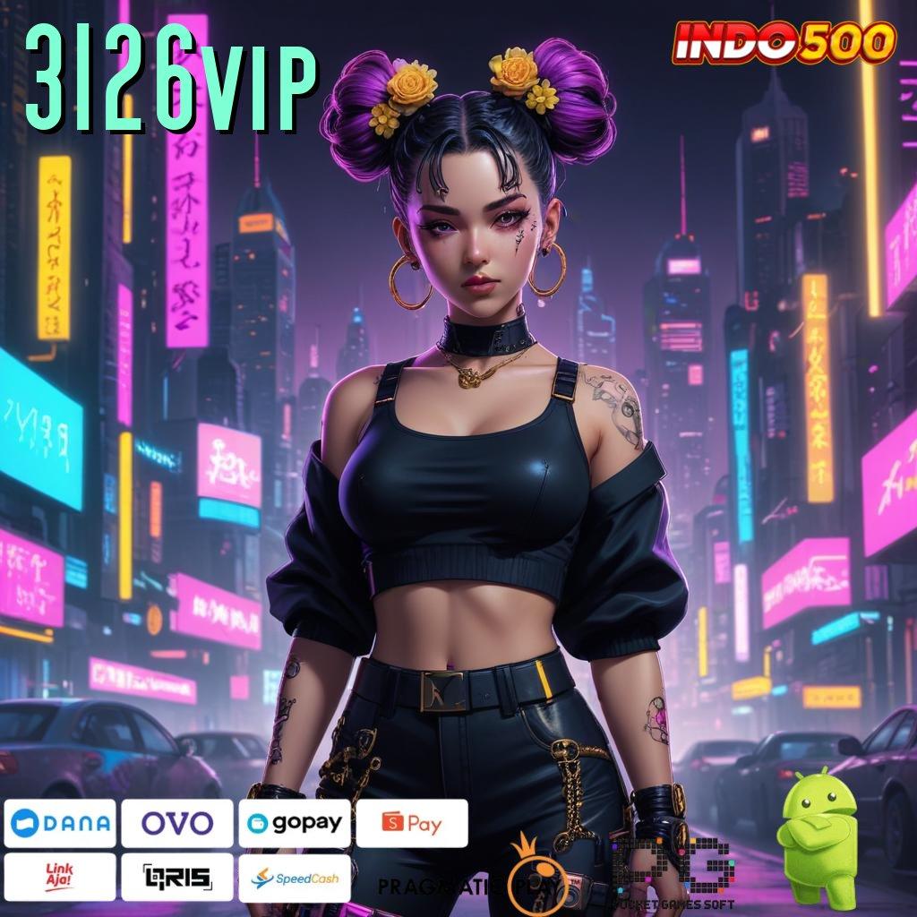 3126VIP Aplikasi Jackpot Bonus Instan