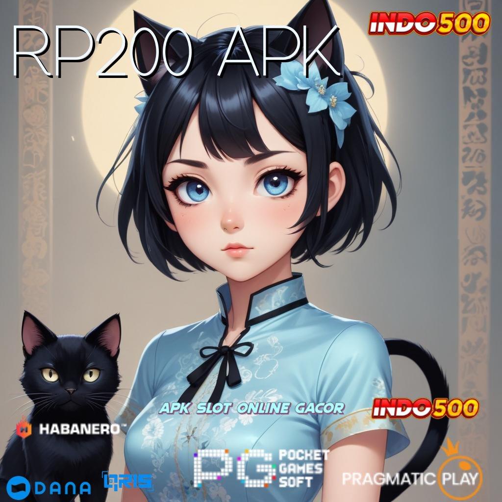 RP200 APK Event Android iOS Bonus Besar Prosesor