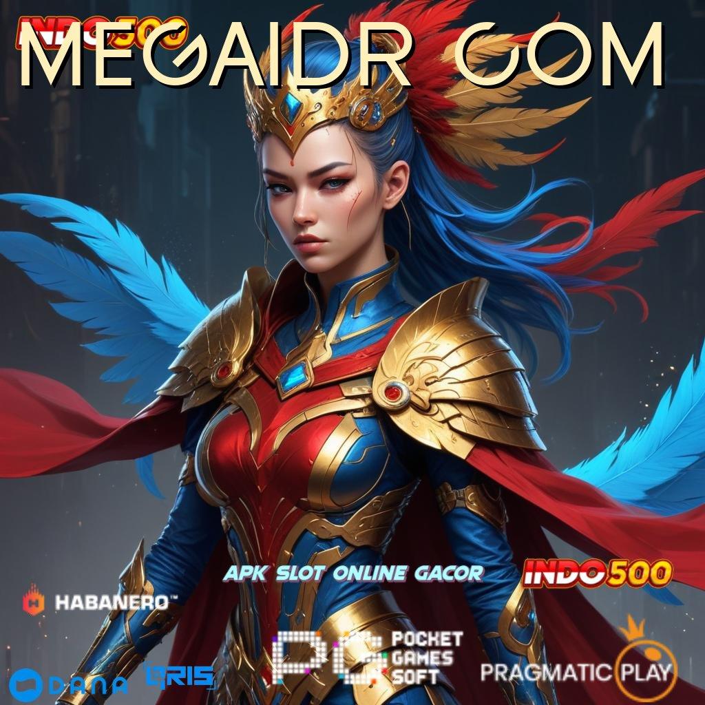 MEGAIDR COM 🚀 rilis terbaru dengan jackpot maksimal untuk semua