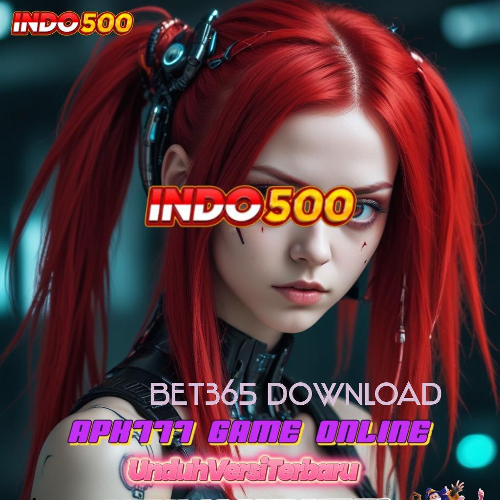 BET365 DOWNLOAD 💥 Bank Bsi Jalur Yang Strategis