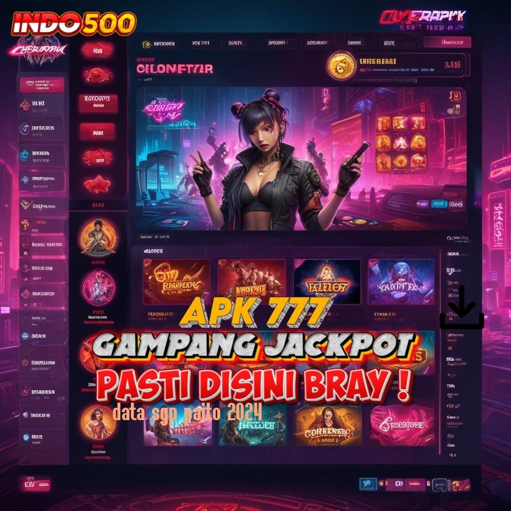 DATA SGP PAITO 2024 💥 Rute Aman Mesin Jackpot Online Terpercaya