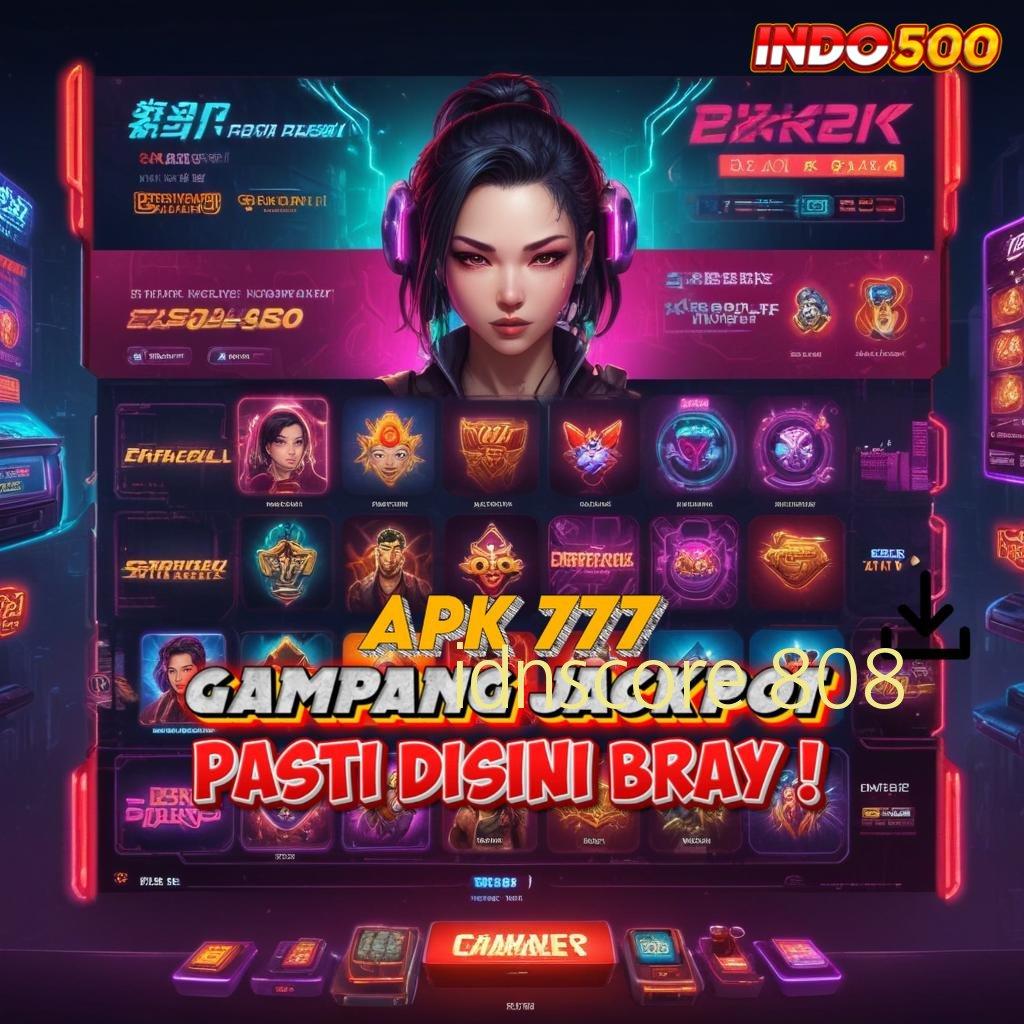 IDNSCORE 808 Dp Tanpa Potongan 15000 Permainan Yang Tepat