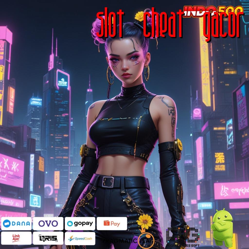 SLOT CHEAT GACOR Apk Teknologi Mesin Tawarkan Solusi Efektif