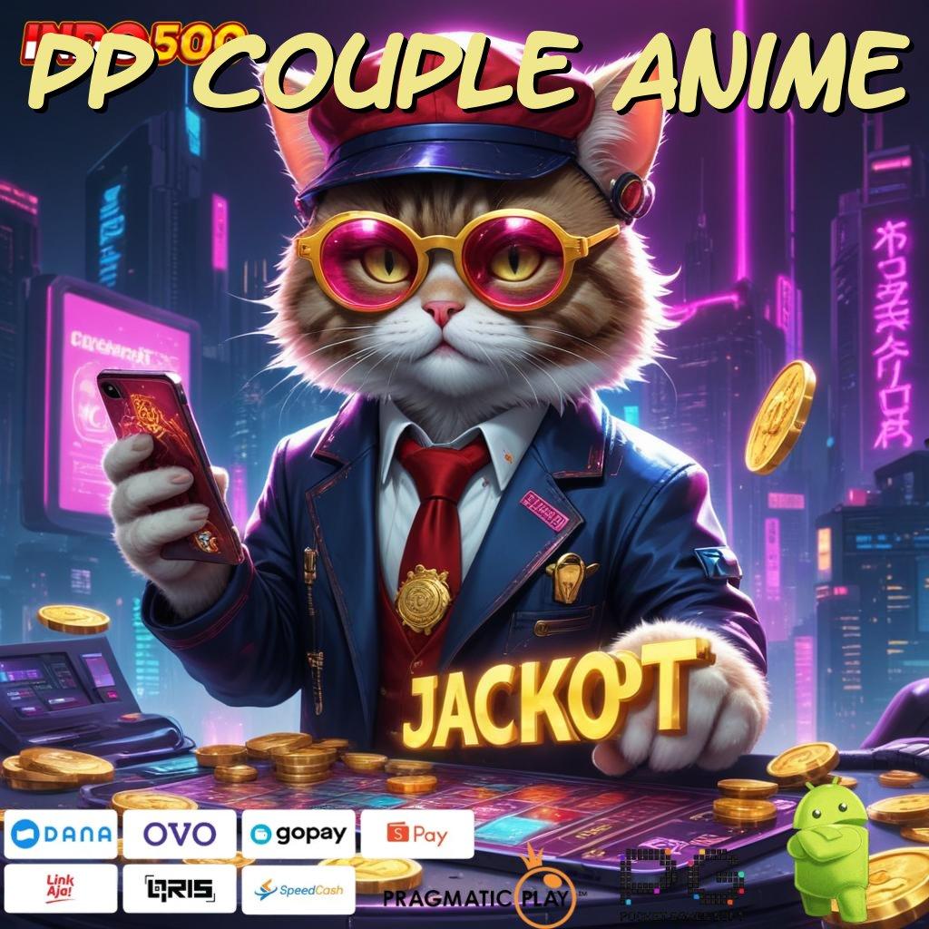 PP COUPLE ANIME unggul peluang asli dijamin proses terbaru