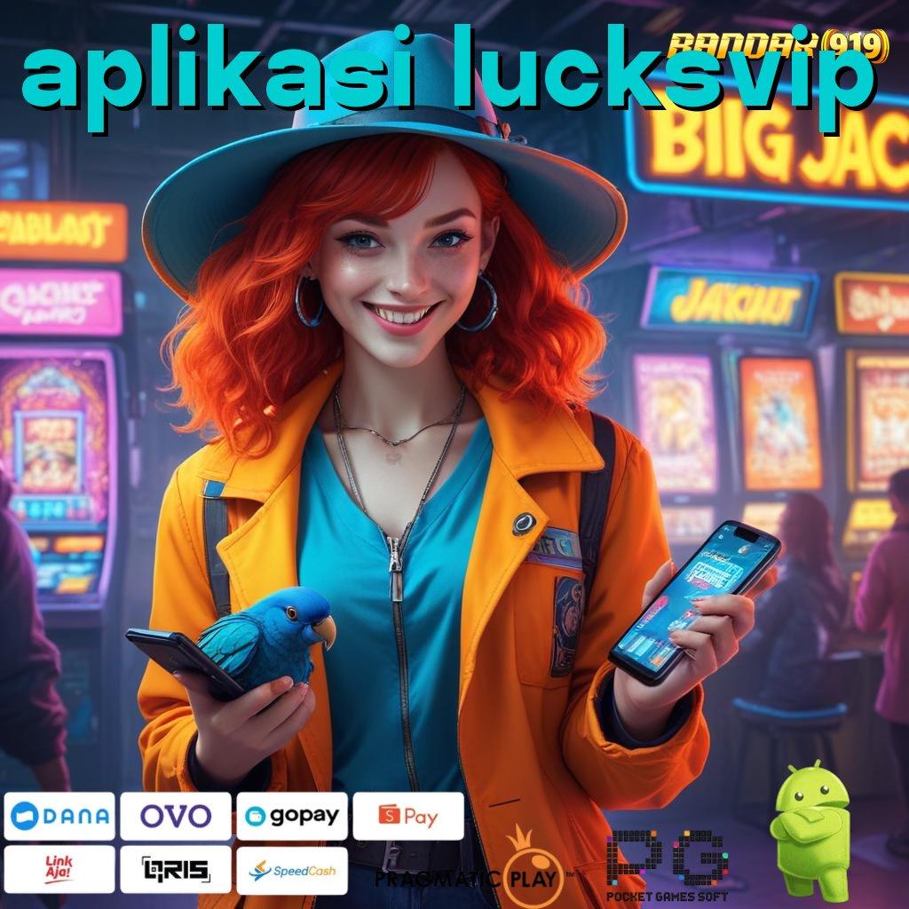 APLIKASI LUCKSVIP | Dp Bri 15 000 APK Slot Uang Asli Dengan Lisensi