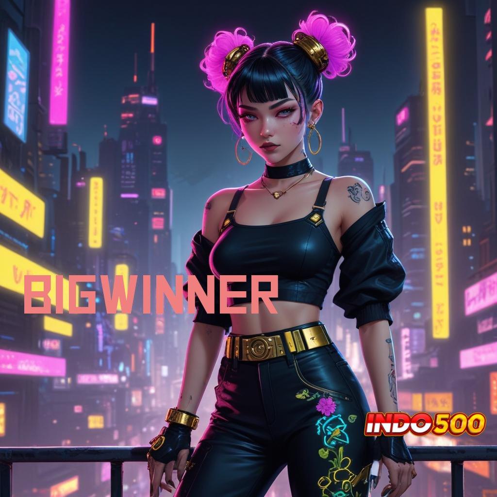 BIGWINNER Kode Diskon Akun Baru Langsung WD