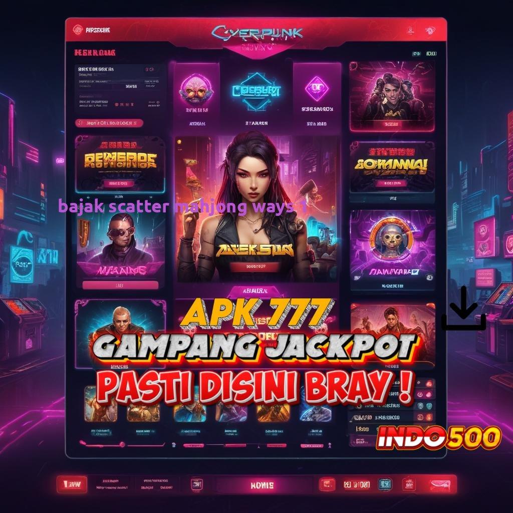 BAJAK SCATTER MAHJONG WAYS 1 🚀 Anggota Baru Prima Gacor Mudah Dalam Persaingan