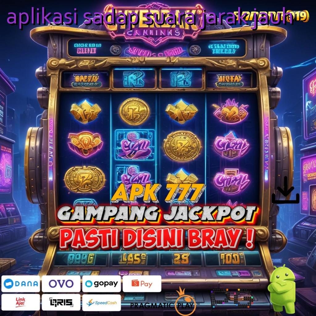 APLIKASI SADAP SUARA JARAK JAUH # Depo Linkaja 15000 Download Apk Slot Maxwin Terbaru Android & iOS