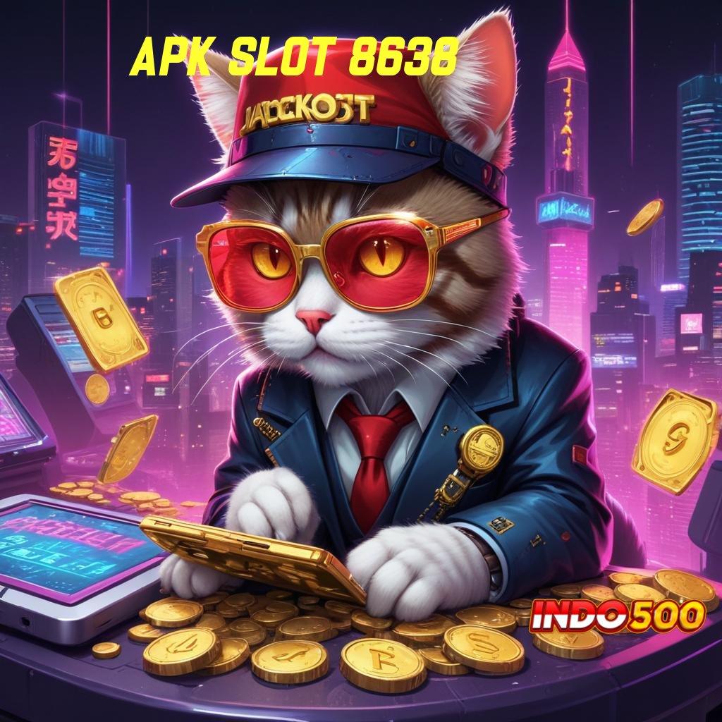 APK SLOT 8638 ♍ main slot dengan tekad