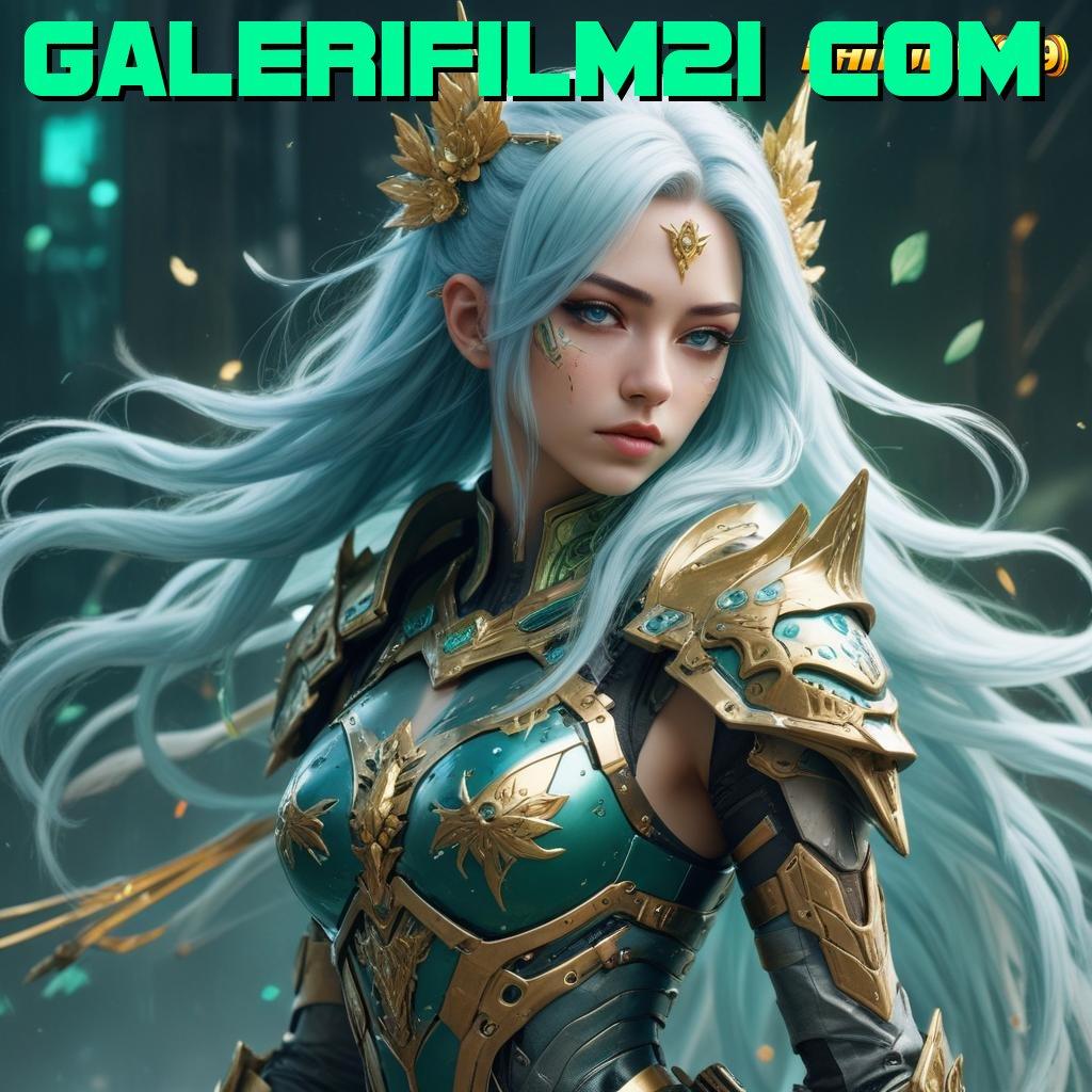 GALERIFILM21 COM # Dunia Bermain Paling Komplit Slot Idr 777 APK Terbaru Penuh Gaya 2025