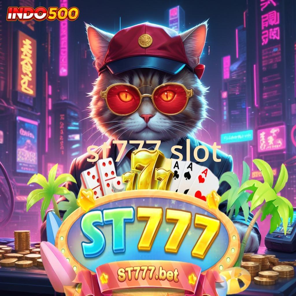 ST777 SLOT Maxwin Gampang Auto Cuan Cepat