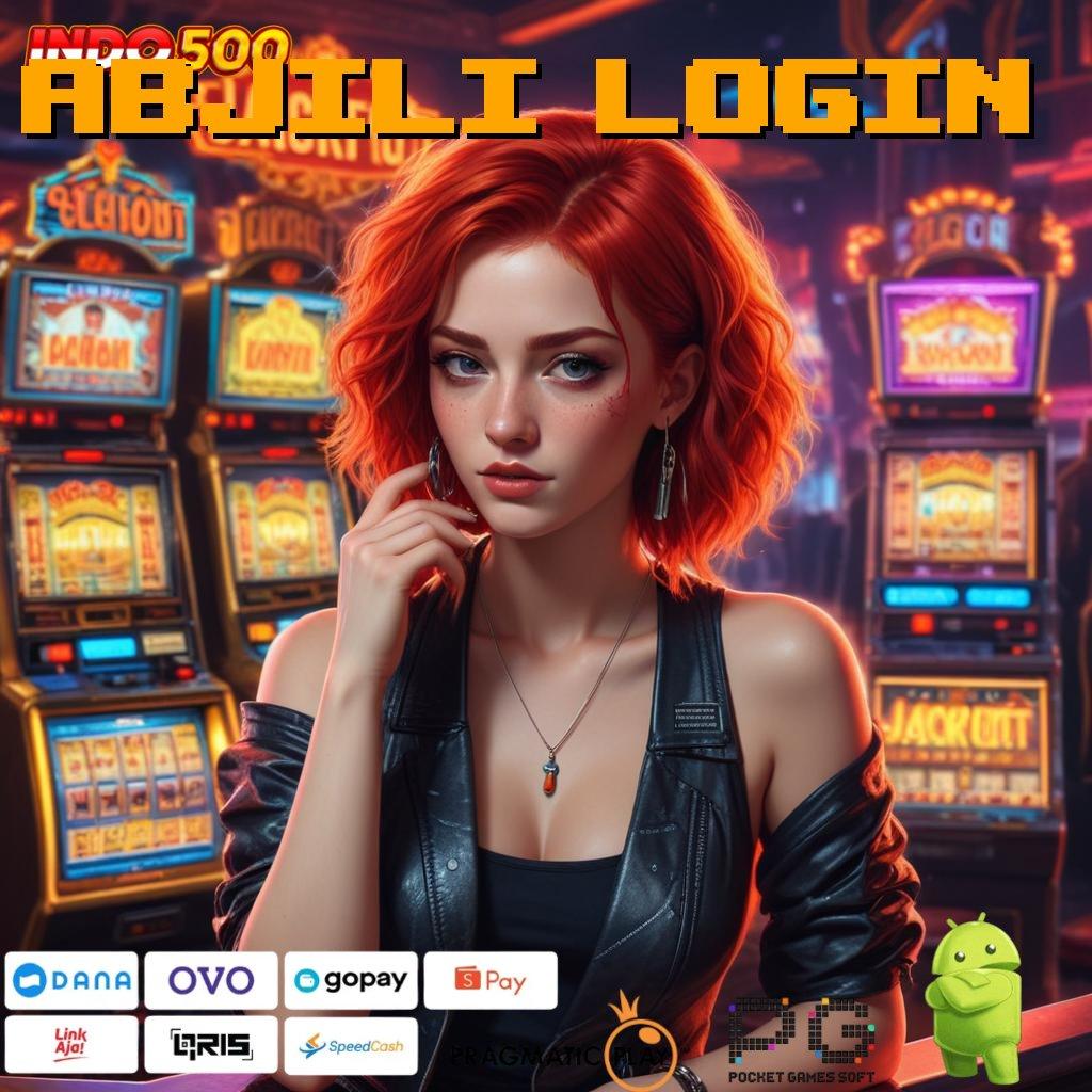 ABJILI LOGIN Strategi Lugas untuk APK Versi Terbaru