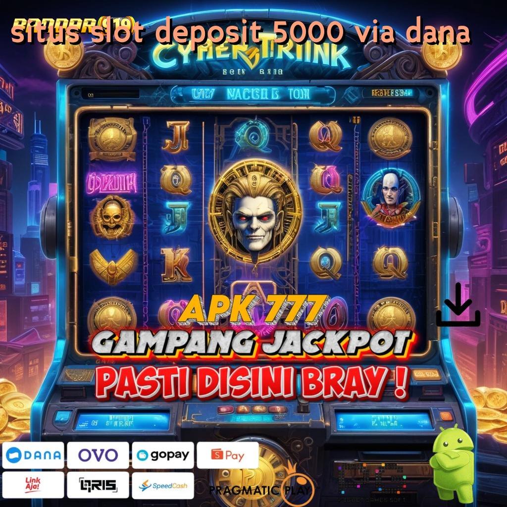 SITUS SLOT DEPOSIT 5000 VIA DANA , Receh Thailand Cuan Petir Scatter