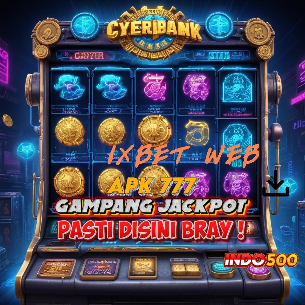 1XBET WEB Main Slot Mudah Untung Besar Jadi Nyata