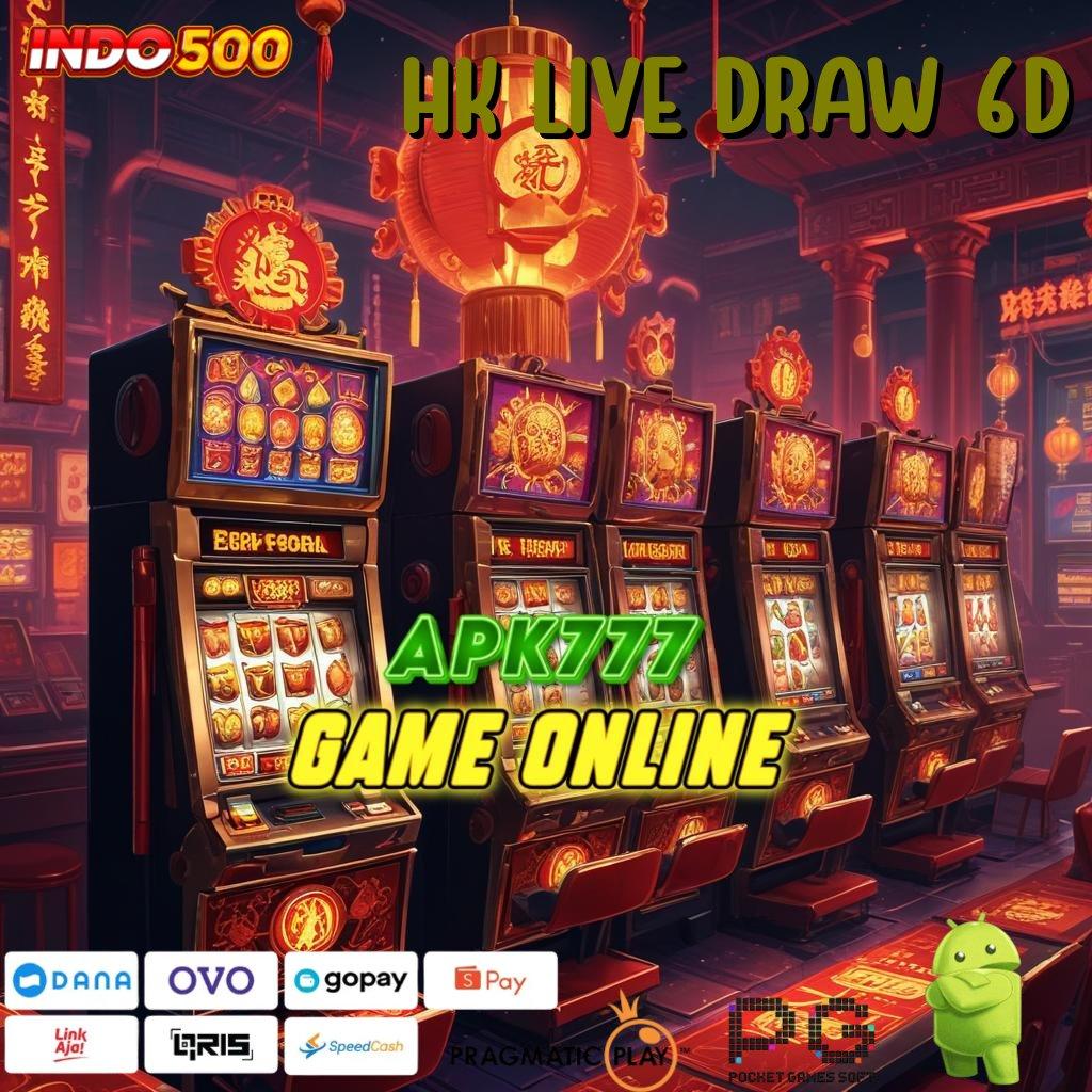 HK LIVE DRAW 6D 💯 Tengokkanlah Mesin Baru untuk Jalan Untung Harian