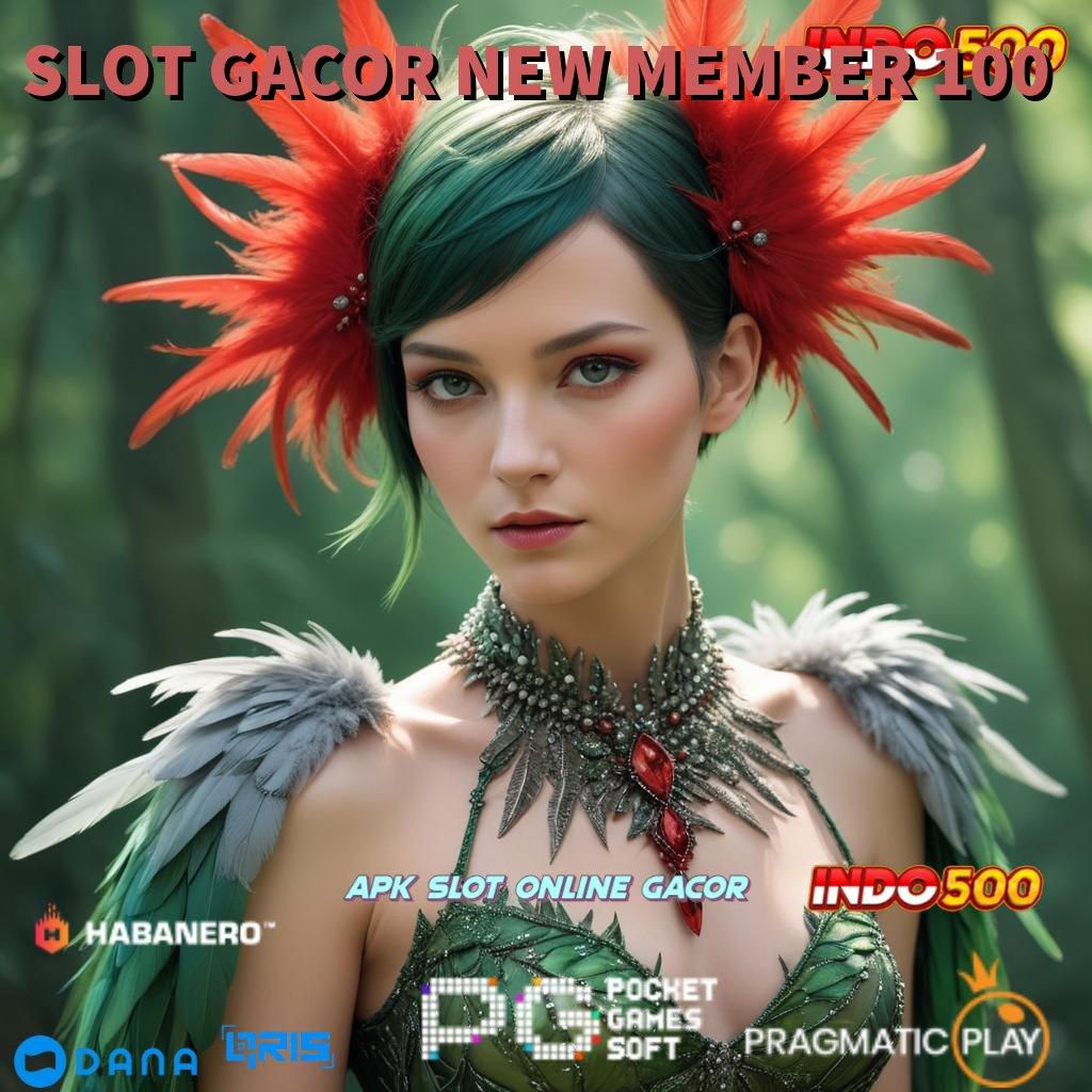 SLOT GACOR NEW MEMBER 100 , Kaya Bonus Permainan Yang Mempunyai Kesesuaian