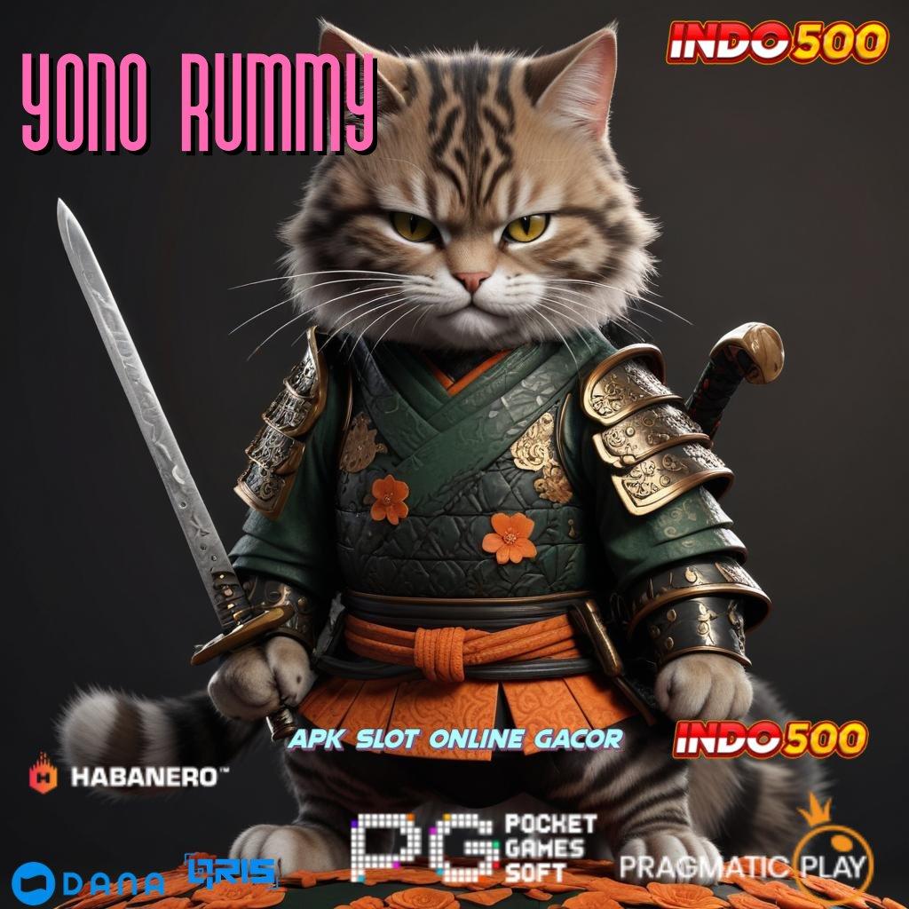 YONO RUMMY ➤ penuh dedikasi spin tekun optimis