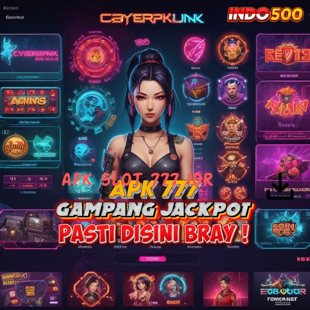 APK SLOT 777 IDR 🐉 Kaya Dijamin Member Baru Download Login Versi Terbaru 2.988.44 Tahun Ini