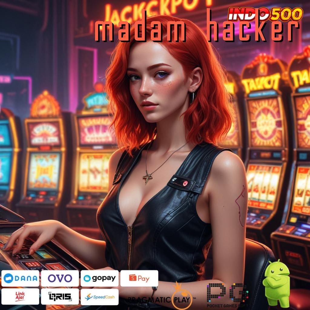 MADAM HACKER Hadiah Versi Android Apk Fashion Terbaru