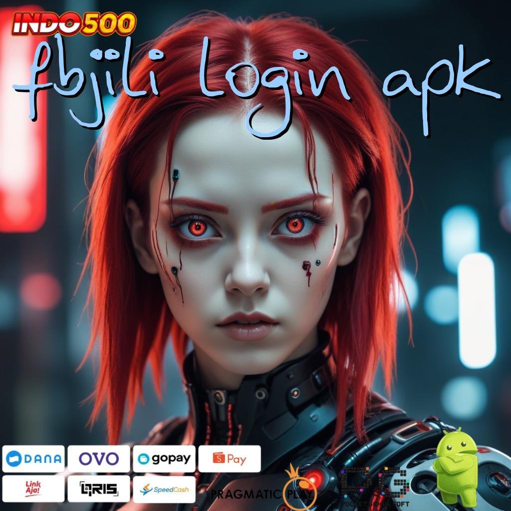 FBJILI LOGIN APK rezeki rute baru roda bahagia di depan