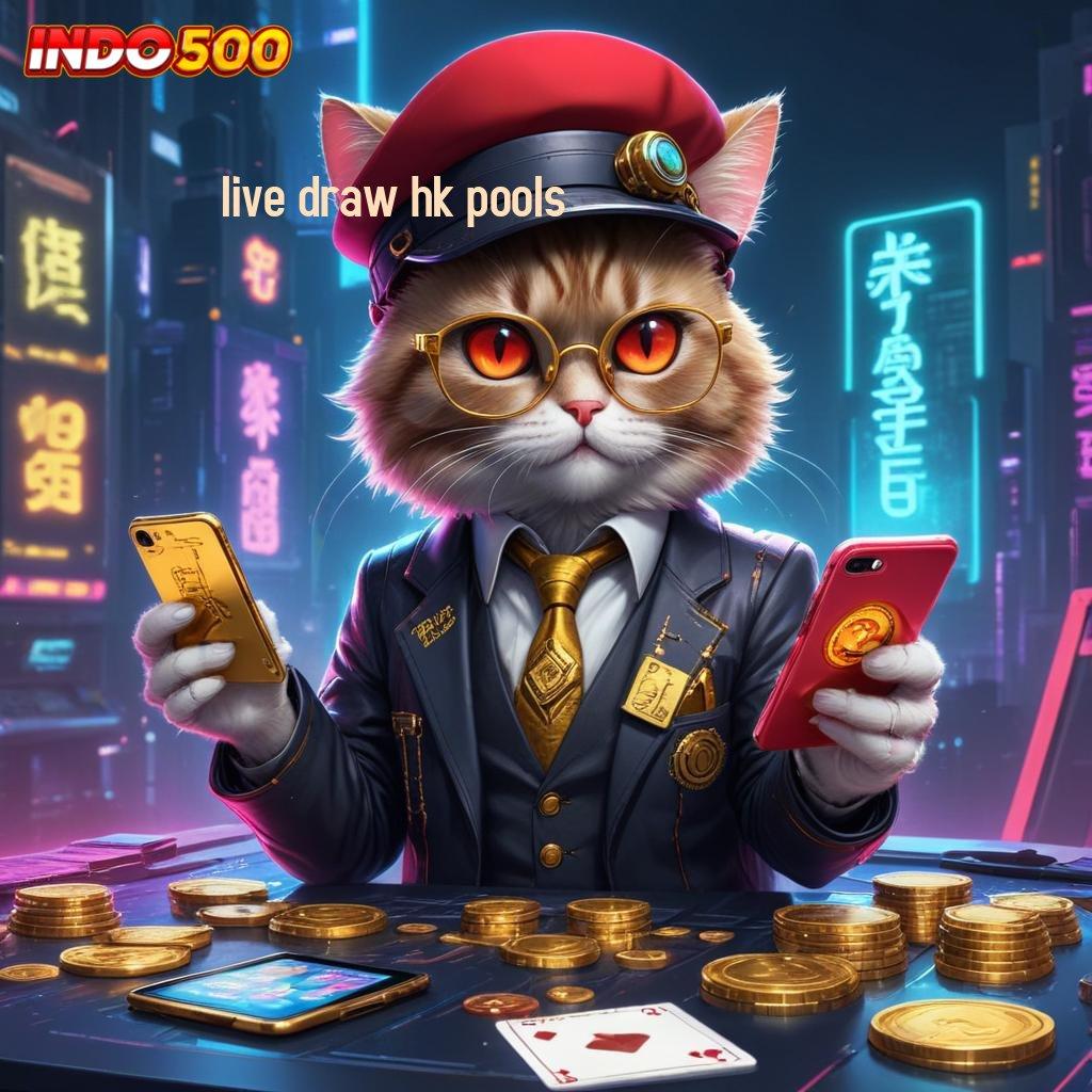 LIVE DRAW HK POOLS ➜ Menghargai Praktik Nyaman dengan Teknik Efektif