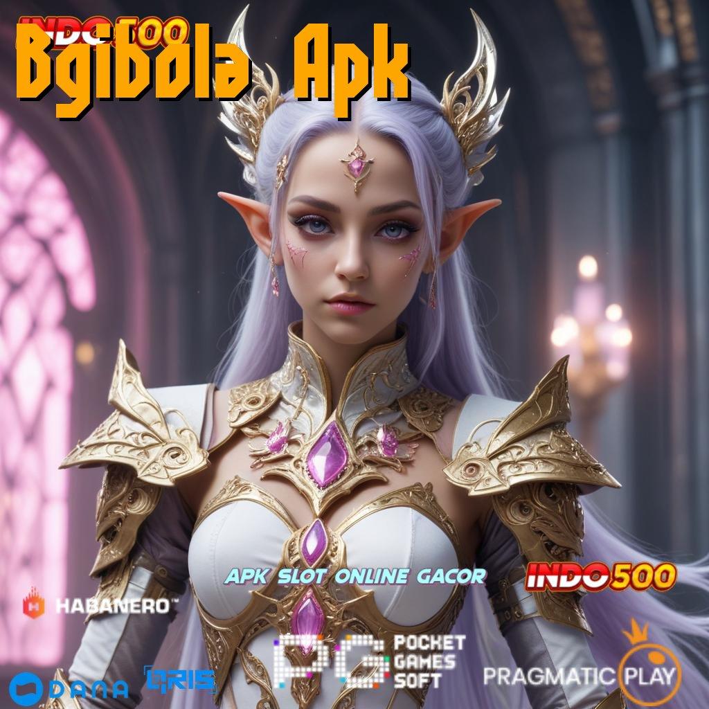 Bgibola Apk