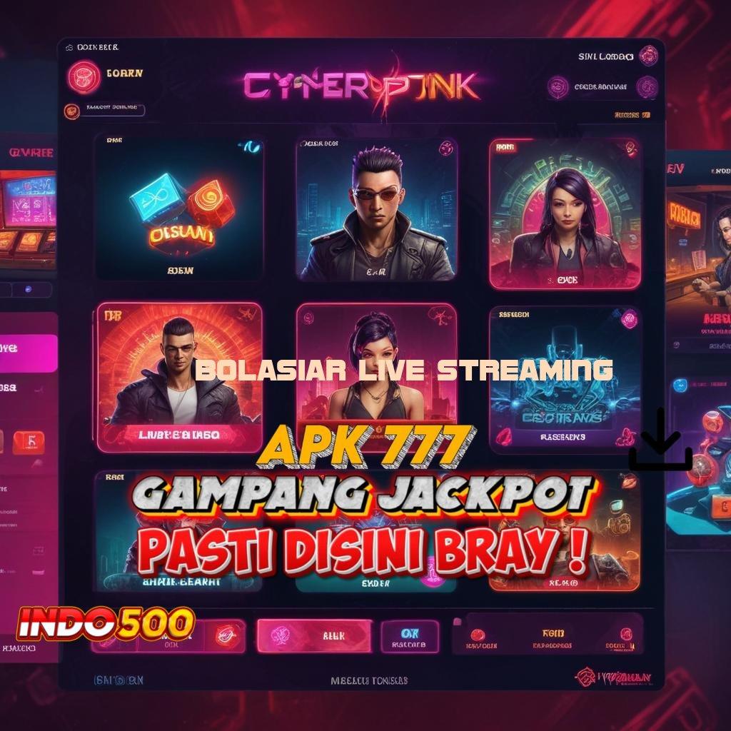 BOLASIAR LIVE STREAMING ↪ media pondasi digital modul basis kerja penopang