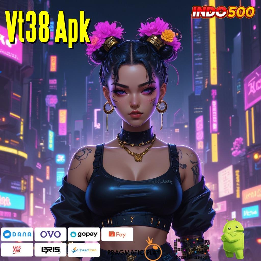 Vt38 Apk