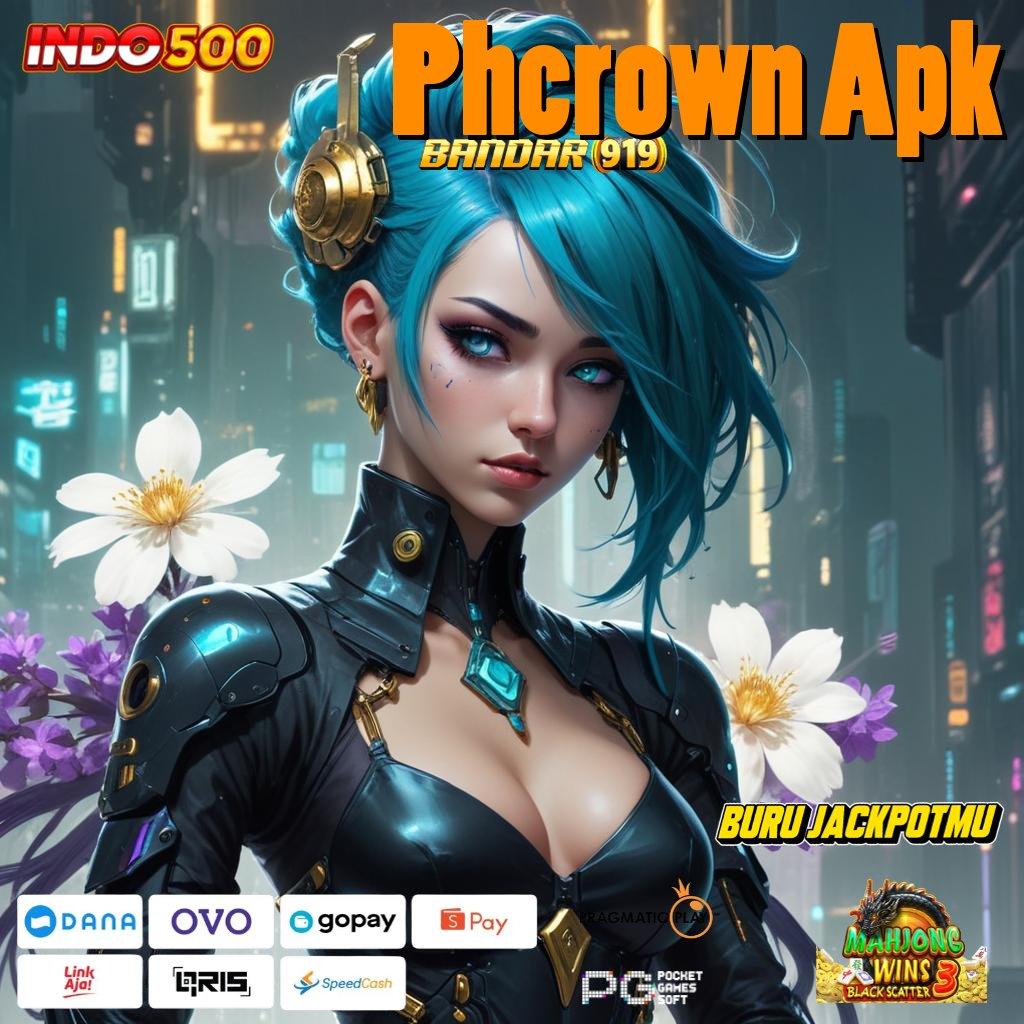 Phcrown Apk