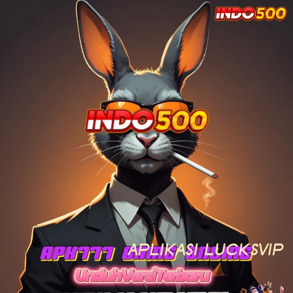 APLIKASI LUCKSVIP 🎮 Depo Shopeepay 15K Cuan Mengalir Terus