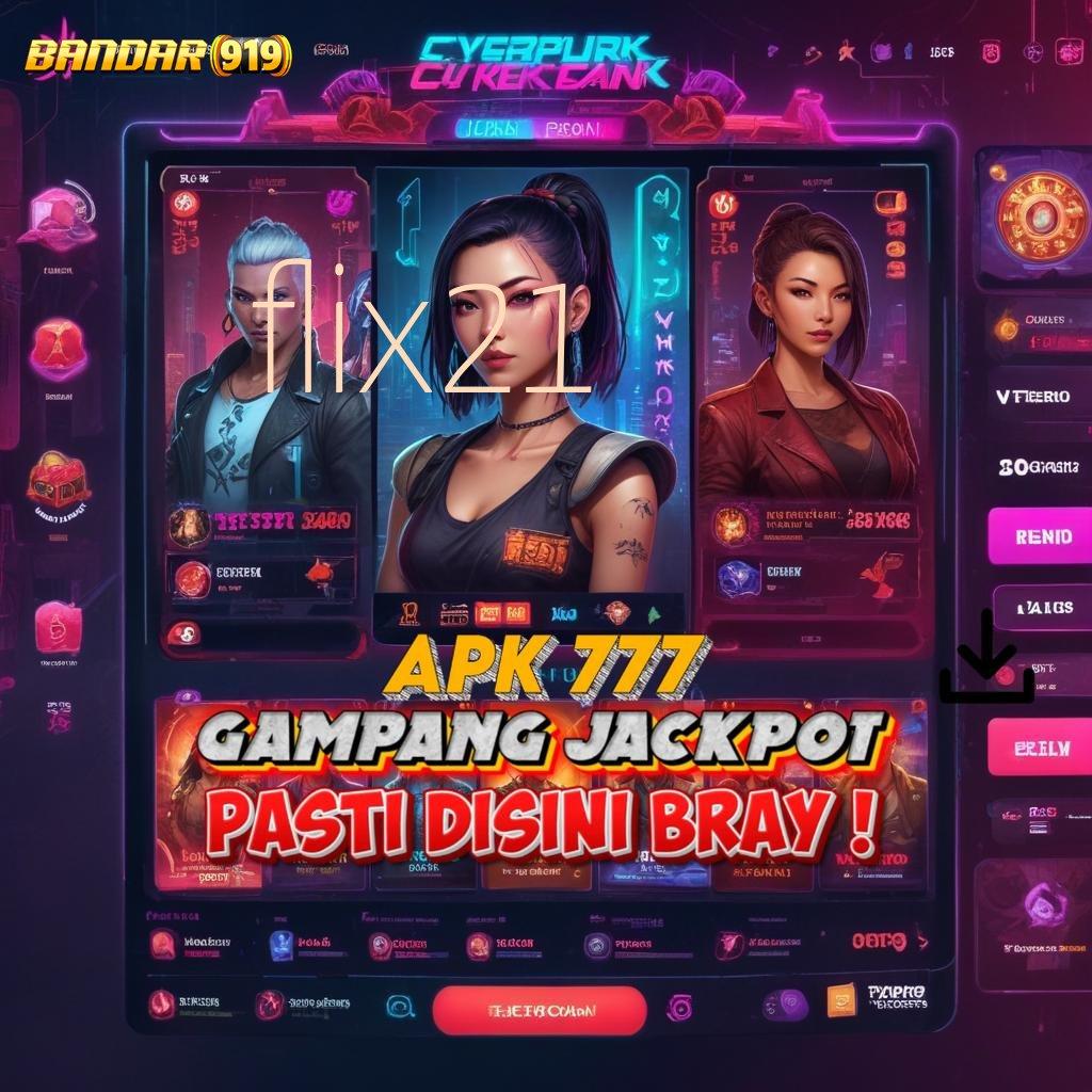 FLIX21 🚀 Hadiah Gacor Untuk Anggota Baru Terbaik