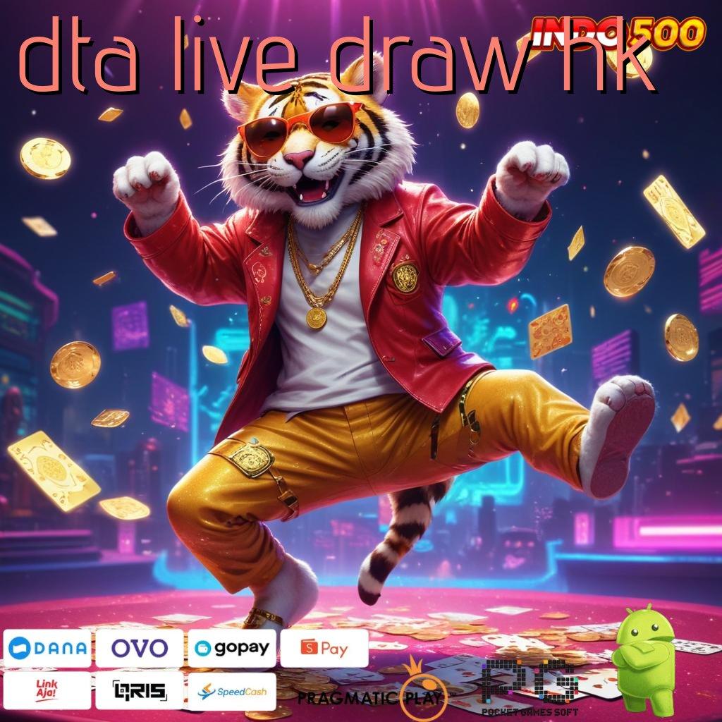 DTA LIVE DRAW HK 20 Ribu Depo Ovo Desain Terkini Yang Efisien