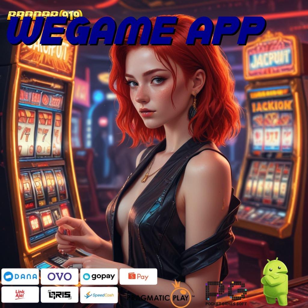 WEGAME APP : Game Baru Dengan Profit Tanpa Penundaan