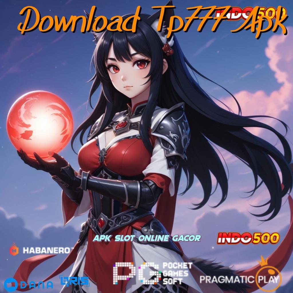 Download Tp777 Apk