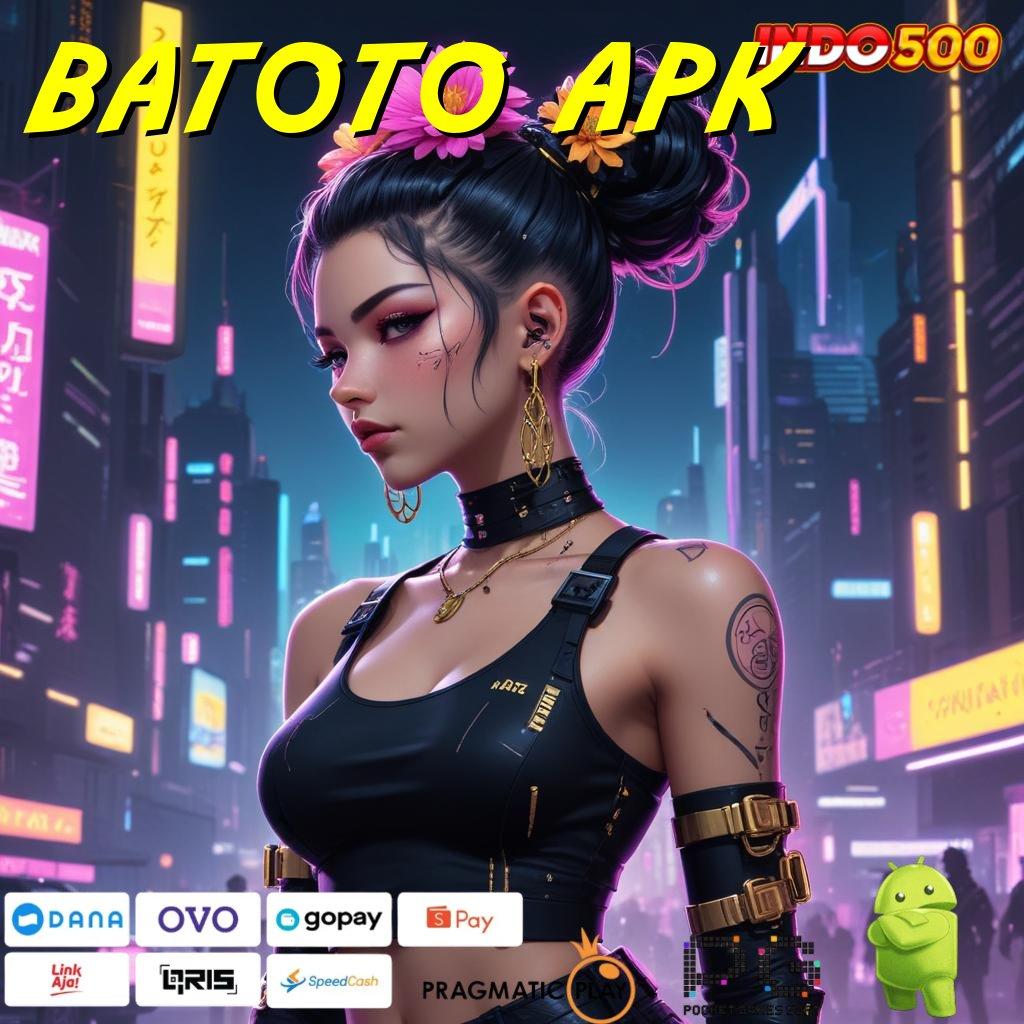 BATOTO APK Depo Bank Jago 15K Pilih Sekarang