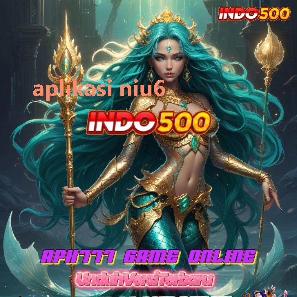 APLIKASI NIU6 ➿ Mesin Untung-untungan Slot Dana Deposit 10rb Kilat Transaksi Selalu Untung