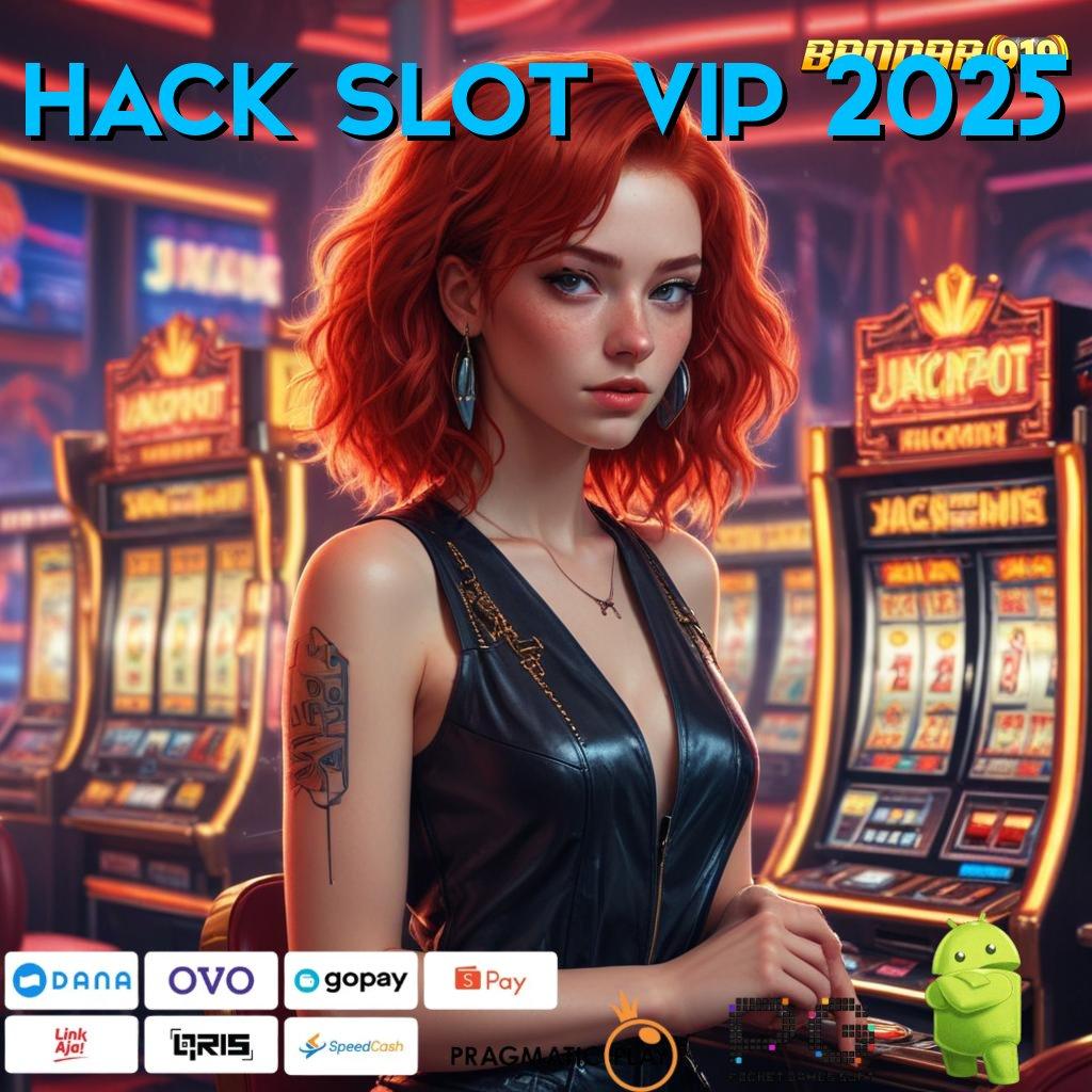 HACK SLOT VIP 2025 > Bertenaga Maksimal Mesin Slot Tanpa Batas