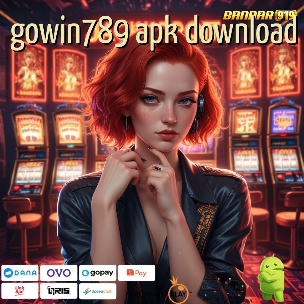 GOWIN789 APK DOWNLOAD : cuan besar dari langkah yang mudah