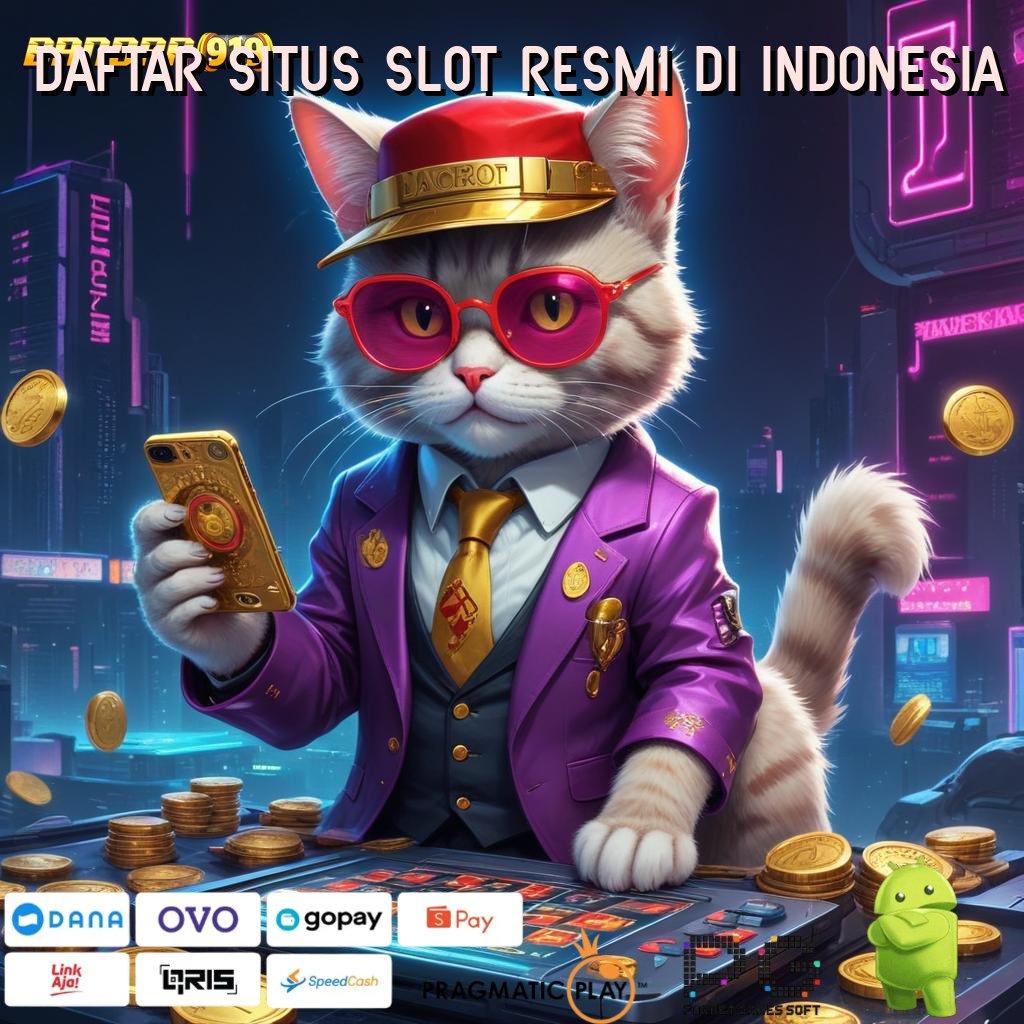 DAFTAR SITUS SLOT RESMI DI INDONESIA > penopang terpercaya rasakan bonus langsung wd